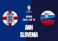 Anh vs Slovenia