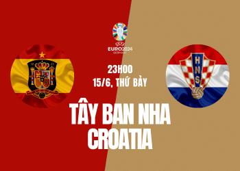 Tây Ban Nha vs Croatia