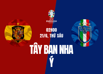 Tây Ban Nha vs Ý