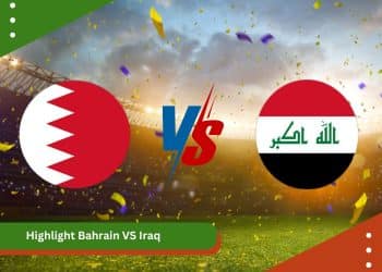 Highlight Bahrain VS Iraq