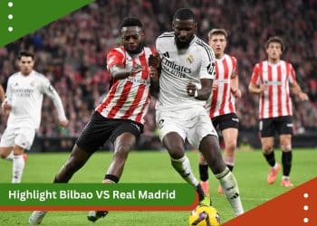 Highlight Bilbao vs Real Madrid