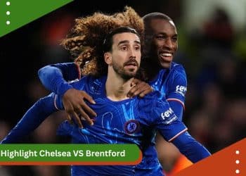 Highlight Chelsea VS Brentford