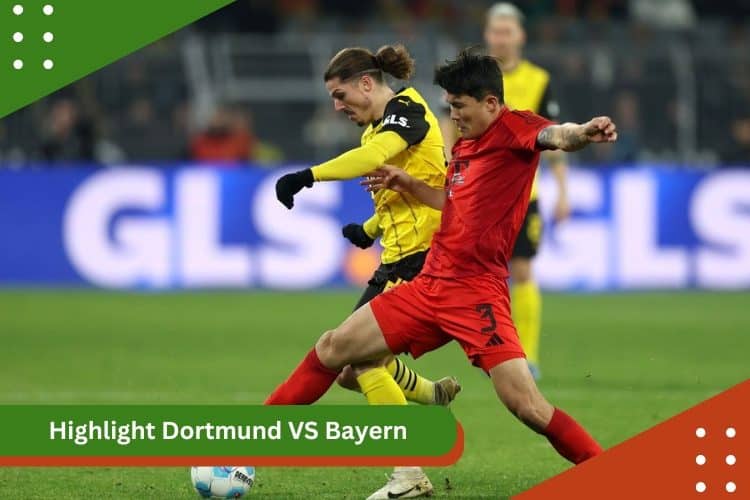 Highlight Dortmund VS Bayern