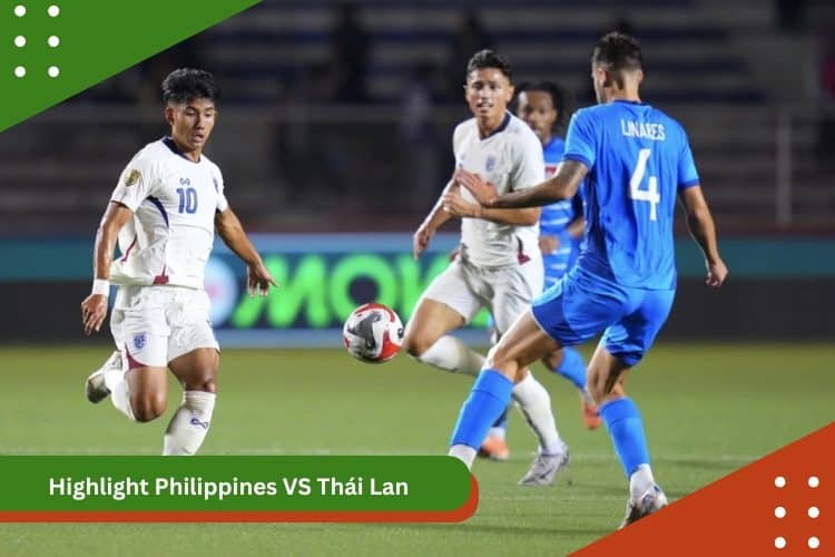 Highlight Philippines VS Thái Lan