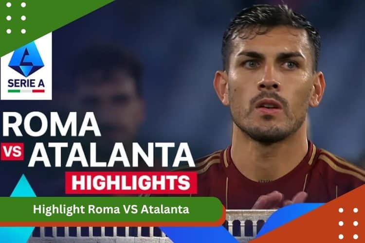 Highlight Roma VS Atalanta