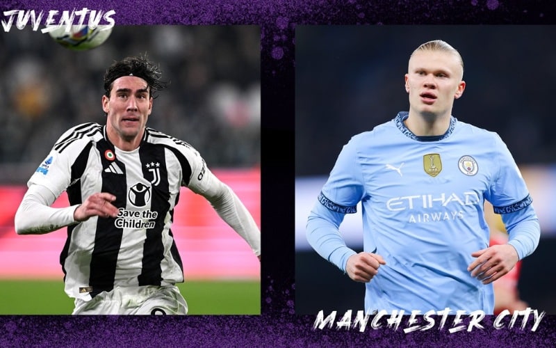 Juventus vs Man City: Trận cầu cân tài cân sức