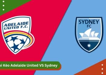 Soi Kèo Adelaide United VS Sydney