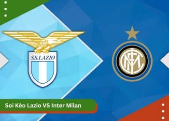 Soi kèo Lazio vs Inter Milan