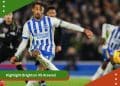 Highlight Brighton VS Arsenal