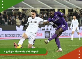 Highlight Fiorentina VS Napoli