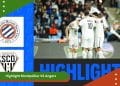 Highlight Montpellier VS Angers