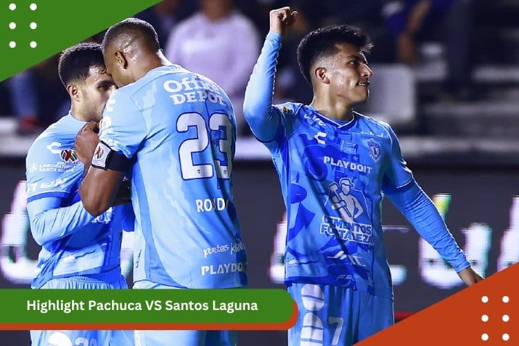 Highlight Pachuca VS Santos Laguna