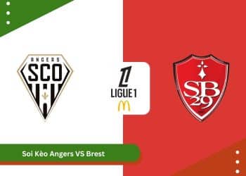 Soi Kèo Angers VS Brest