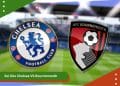 Soi Kèo Chelsea VS Bournemouth