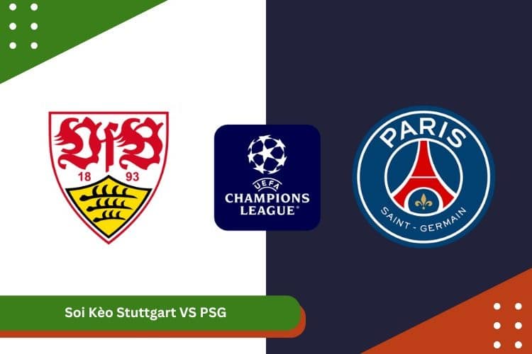 Soi Kèo Stuttgart VS PSG