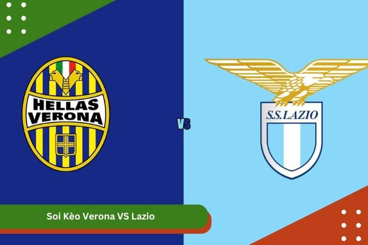 Soi Kèo Verona VS Lazio