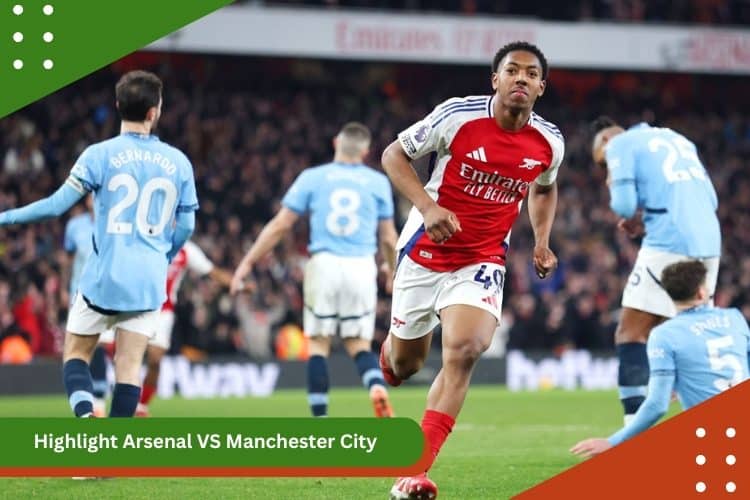 Highlight Arsenal VS Manchester City