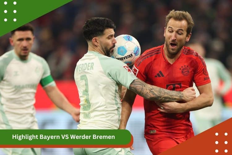 Highlight Bayern VS Werder Bremen