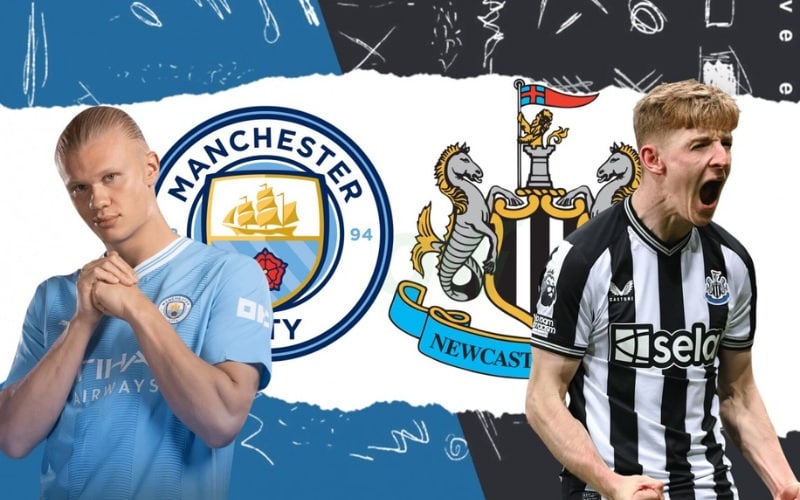 Manchester City vs Newcastle đều đang có phong độ cao